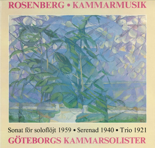 ROSENBERG, H.: Chamber Music (Schön, Gothenburg Chamber Soloists)