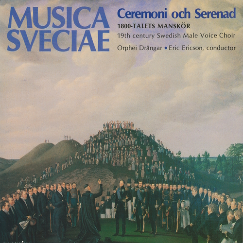 19th Century Swedish Male Voice Choir - BELLMANN, C.M. / GEIJER, E.G. / HAEFFNER, J.C.F. (Musica Sveciae) (Orphei Drängar, E. Ericson)
