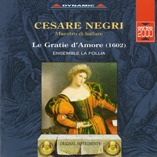 NEGRI, C.: Gratie d'Amore (Le)