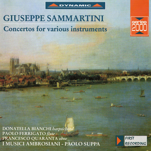 SAMMARTINI: Concertos in A Major / D Major / B-Flat Major / C Major for various instruments