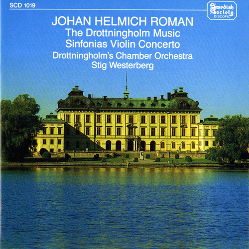 ROMAN, J.H.: Drottningholm Music / Sinfonias / Violin Concerto / Trio Sonata (Drottningholm Chamber Orchestra, Westerberg) (1958-1970)