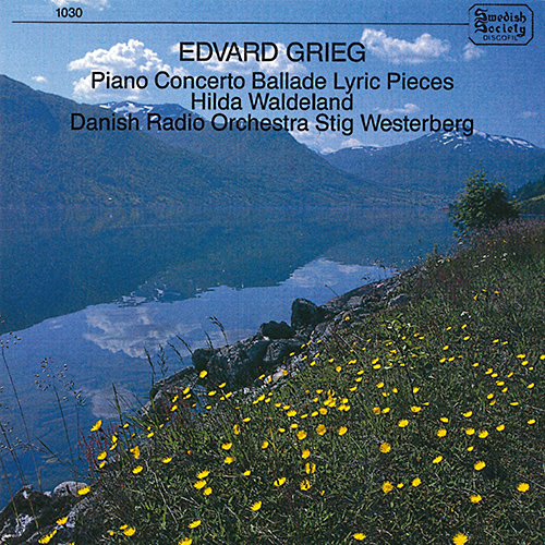GRIEG, E.: Piano Concerto, Op. 16 / Lyric Pieces (excerpts) (Waldeland, Danish National Radio Symphony, Westerberg) (1958, 1961)