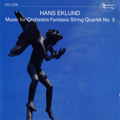 EKLUND, H.: Music for Orchestra / Fantasia for Cello and Orchestra / String Quartet No. 3 / Smaprat (Norrkoping Quartet, Westerberg, Damgaard)