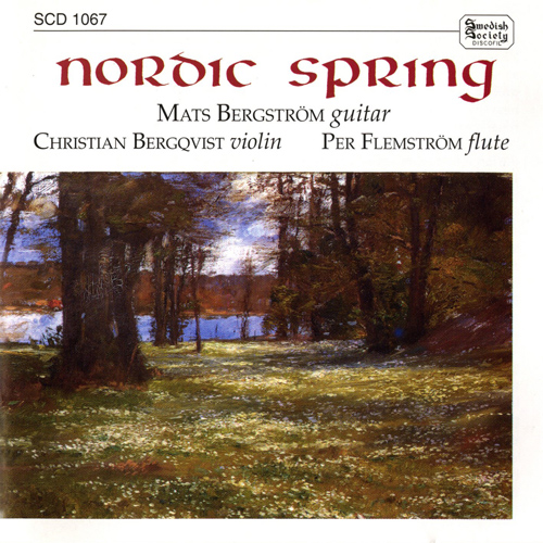 PETERSON-BERGER: Frosoblomster / NIELSEN: Humoreske-Bagateller / SIBELIUS: Pensées lyrique … (Nordic Spring)