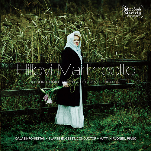 Opera Arias (Soprano): Martinpelto, Hillevi - CILEA, F. / VERDI, G. / BEETHOVEN, L. van / MOZART, W.A. (Io son l'umile ancella del Genio creator)