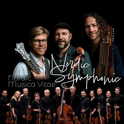 NORDIC SYMPHONIC (Nordic, Musica Vitae Chamber Orchestra)