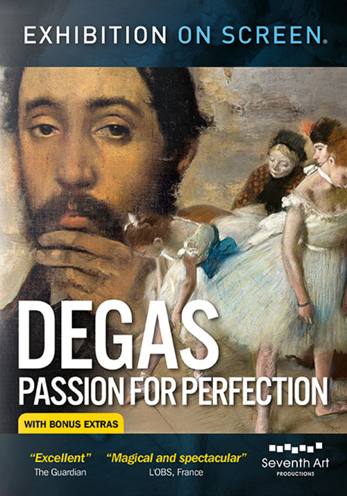 EXHIBITION ON SCREEN - DEGAS: Passion for Perfection (Art Documentary, 2018) (NTSC)