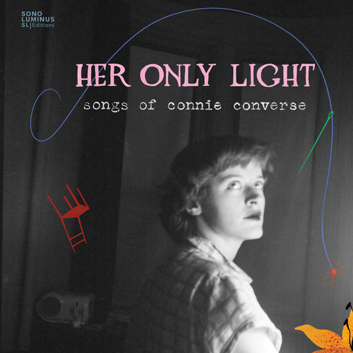 CONVERSE, C.: Cassandra's Entrance / Father Neptune (Songs of Connie Converse) (Her Only Light, Kuller)