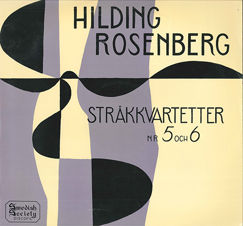 ROSENBERG, H.: String Quartets Nos. 5 and 6 (Parrenin Quartet, Kyndel Quartet) (1953, 1956)