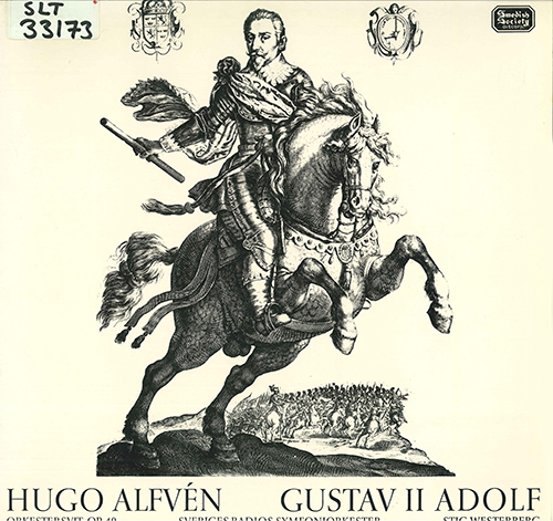 ALFVEN, H.: Gustav II Adolf (Swedish Radio Symphony, Westerberg) (1967)