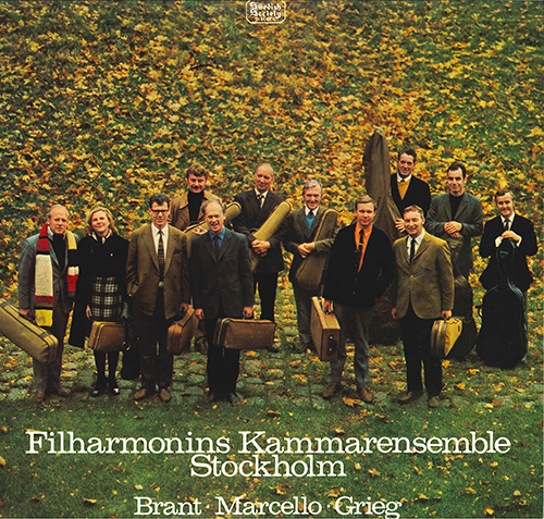BRANT, P.: Sinfonia / MARCELLO, A.: Oboe Concerto / GRIEG, E.: From Holberg's Time (Stockholm Philharmonic Chamber Ensemble)
