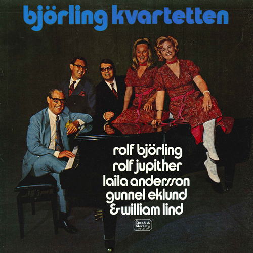 Vocal Ensemble Arrangements - KOSMA, J. / SJÖBERG, C.L. / DENZA, L. / ROSSINI, G. / PESTALOZZA, A. (Björling Quartet, Lind)