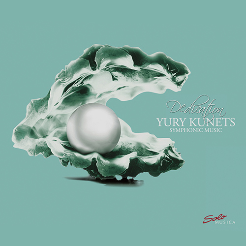 KUNETS, Y.: Orchestral Music (Dedication) (Haufa, Warsaw Philharmonic Choir, Wrocław Score Orchestra, Sinfonia Varsovia, Holdridge)