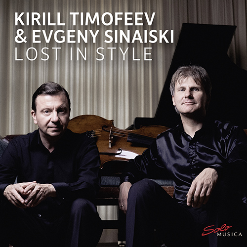 Cello and Piano Recital: Timofeev, Kirill / Sinaiski, Evgeny - KAPUSTIN, N. / STRAVINSKY, I. / TCHEREPNIN, A. (Lost in Style)