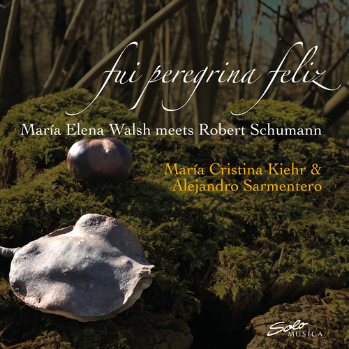 WALSH, M.E.: Vocal Music (Fui peregrina feliz) (Kiehr,  Sarmentero)