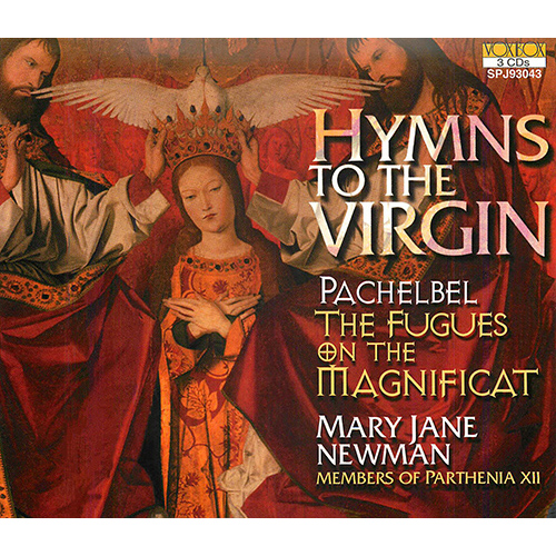 PACHELBEL, J.: Hymns to the Virgin (The Fugues on the Magnificat) (Parthenia XII, M.J. Newman)