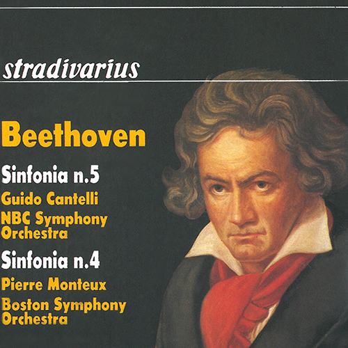 BEETHOVEN, L. van: Symphonies Nos. 4 and 5 (Boston Symphony, Monteux)