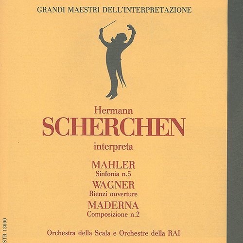 MAHLER, G.: Symphony No. 5 / WAGNER, G.: Rienzi: Overture / MADERNA, B.: Composizione No. 2 (Milan La Scala Orchestra, Scherchen)
