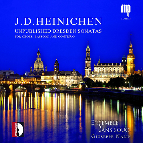 HEINICHEN, J.D.: Trio Sonatas (Unpublished Dresden Sonatas) (Ensemble Barocco Sans Souci, Nalin)