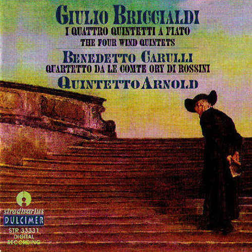BRICCIALDI, G: Chamber Music (I Quattro Quintetti a Fiato) (Arnold Quintet)