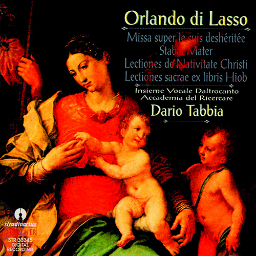 LASSUS, O. de: Missa Super je suis déshéritée / Stabat Mater / Lectiones  (Insieme Vocale Daltrocanto, Accademia Ricercare, Tabbia)