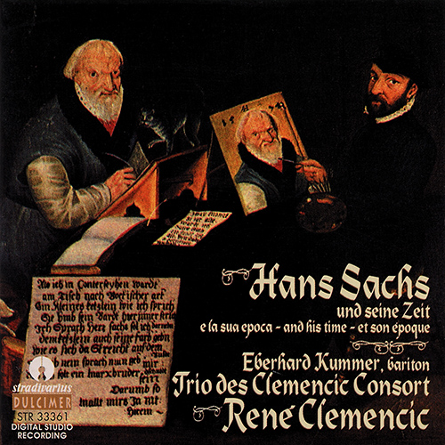 HANS SACHS UND SEINE ZEIT (Trio des Clemencic Consort)