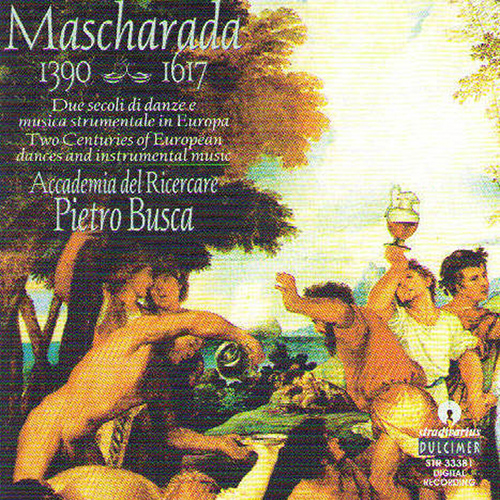 Chamber Music - ISAAC, H. / ATTAINGNANT, P. / BRADE, W. (Mascharada: Due Secoli di Danze e Musica Strumentale In Europa) (Accademia del Ricercare)