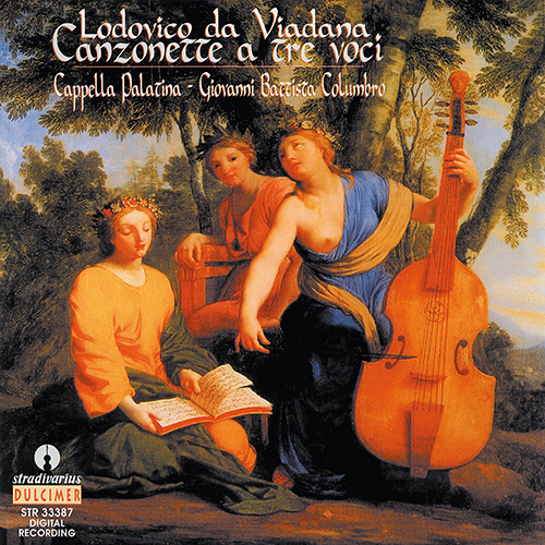 VIADANA, L.: Canzonette, Book 1 (Cappella Palatina, Columbro)