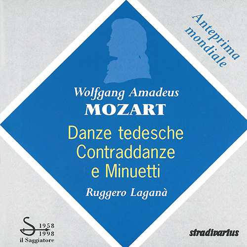 MOZART, W.A.: Piano Music (Danze tedesche, Contradanze e Minuetti) (Ruggero)