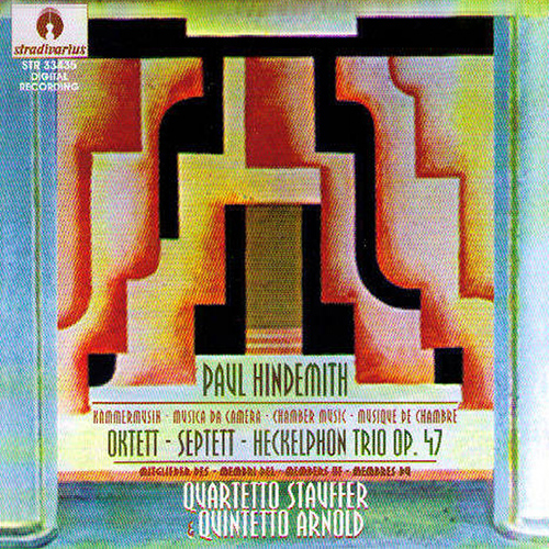 HINDEMITH, P.: Octet / Trio / Septet (Arnold Quintet, Quartetto Stauffer)