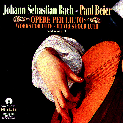 BACH, J.S.: Lute Music, Vol. 1 - Lute Partitas, BWV 997 and 1006a / Prelude, Fugue and Allegro, BWV 998 (Beier)