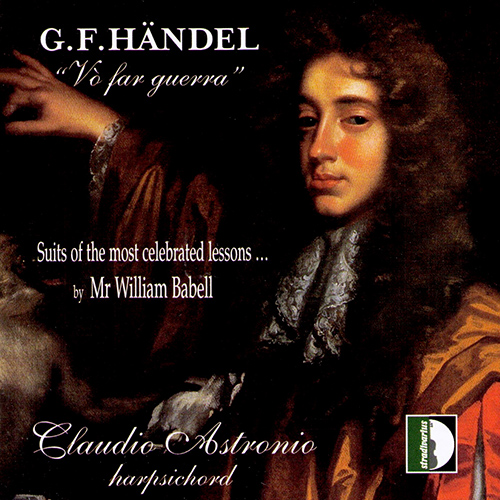 HANDEL, G.F.: Harpsichord Recital (Vo' far guerra) (Astronio)