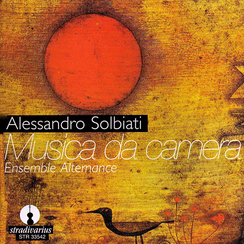 SOLBIATI, A.: Chamber Music (Ensemble Alternance)