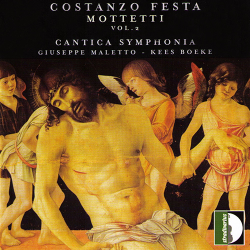 FESTA, C.: Motets, Vol. 2 (Maletto, Cantica Symphonia, Boeke)