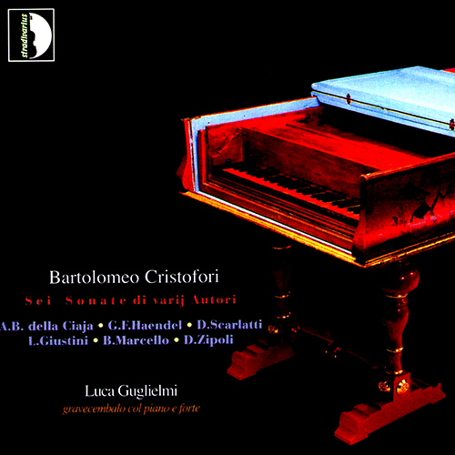 Harpsichord Recital: Guglielmi, Luca - DELLA CIAIA, A.B. / HANDEL, G.F. / SCARLATTI, D. / GIUSTINI, L. / MARCELLO, B. / ZIPOLI, D.