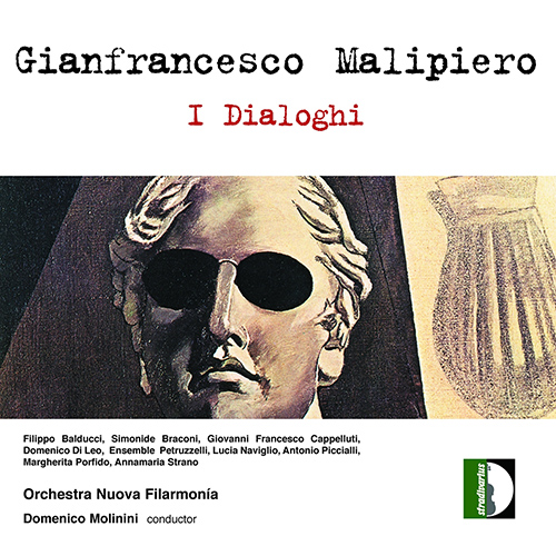 MALIPIERO, G.F.: Dialogos Nos. 1-8 (Orchestra Nuova Filarmonica, Molinini)