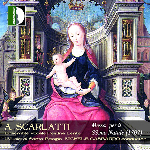 SCARLATTI, A.: Missa per Il Santissimo Natale (Festina Lente, I Musici di Santa Pelagia, Gasbarro)