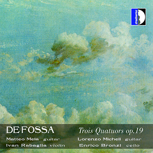 DE FOSSA, F.: Quartets for 2 Guitars, Violin and Cello, Op. 19 (Guitar Collection, Vol. 8)