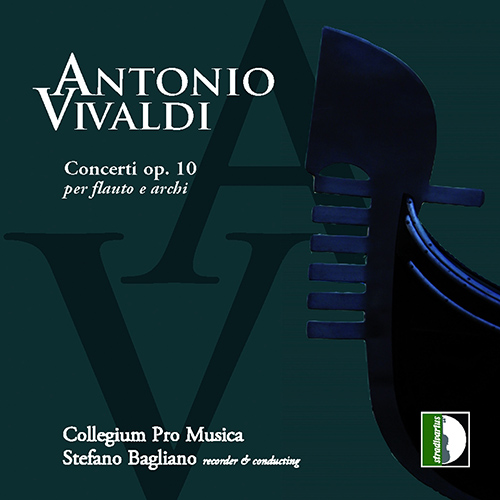 VIVALDI, A.: Recorder Concertos, Op. 10 (Bagliano, Collegium Pro Musica)