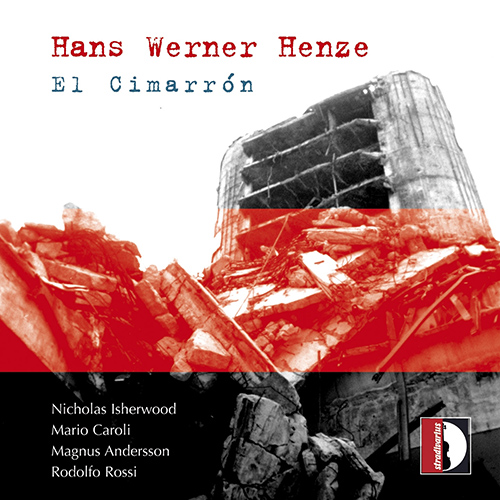 HENZE, H.W.: Cimarrón (El) (Isherwood, Caroli, Andersson, Rossi)