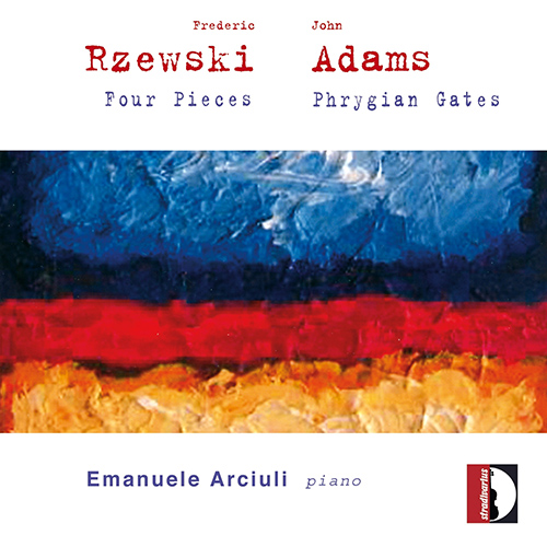 RZEWSKI, F.: 4 Pieces / ADAMS, J.: Phrygian Gates (Arciuli)