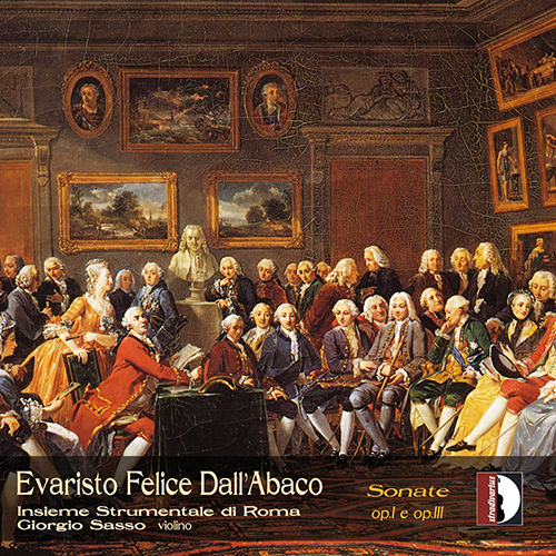DALL'ABACO, E.F.: Violin Sonatas (Ferreira, Sorrentino, Carchiolo, Insieme Strumentale di Roma, Sasso)