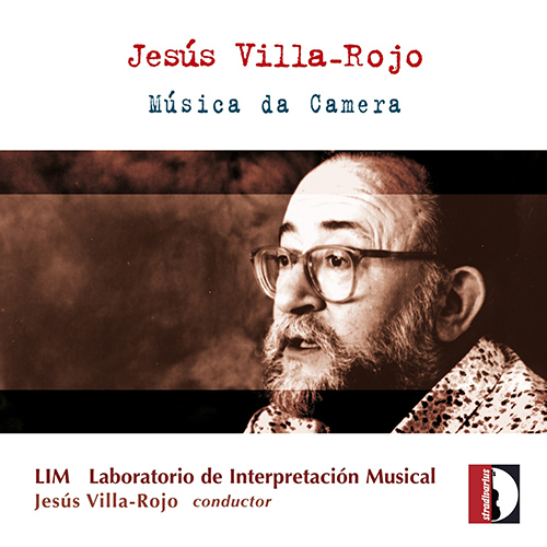 VILLA-ROJO, J. : Chamber Music (Laboratorio de Interpretación Musical, Villa-Rojo)