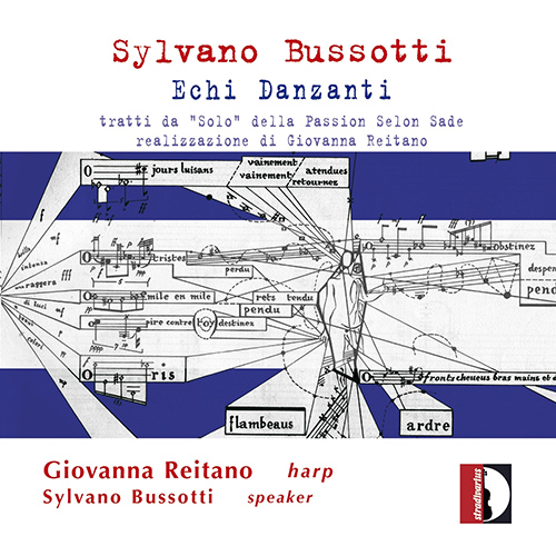 BUSSOTTI, S.: Passion selon Sade (La) (realized G. Reitano for harp and tape as Echi Danzanti) (Bussotti, Reitano)