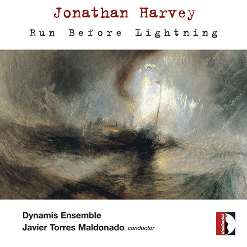 HARVEY, J.: Run Before Lightning / Vers / Quantumplation / Flight-Elegy / Nataraja / The Riot / Haiku (Dynamis Ensemble, Maldonado)
