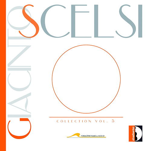 SCELSI, G.: Collection, Vol. 5 (Michiko Hirayama, F. Lloyd, Ben Omar, Arditti Quartet, Brizzi)