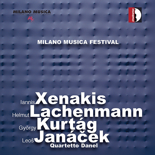 Chamber Music - XENAKIS, I. / LACHENMANN, H. / JANÁČEK, L. / KURTÁG, G. (Milano Musica Festival Live, Vol. 1) (Danel Quartet)