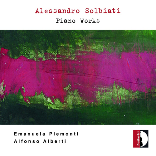 SOLBIATI, A. Piano Music (Piemonti, Alberti)