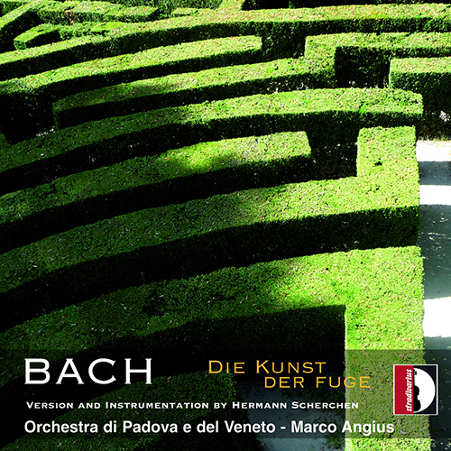 BACH, J.S.: Kunst der Fuge (Die) (The Art of Fugue) (arr. H. Scherchen for harpsichord and orchestra) (Luca, Padova e del Veneto Orchestra, Angius)