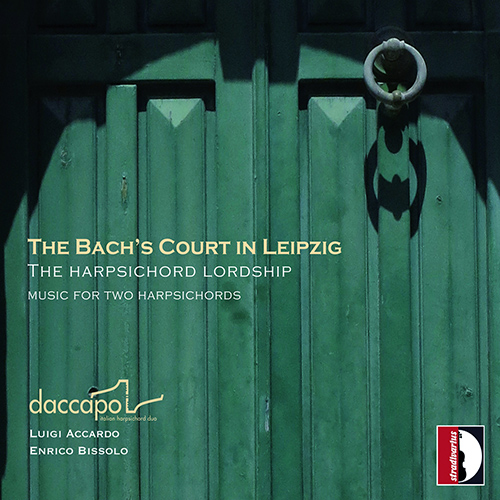 Harpsichord Duo Recital: Daccapo Italian Harpsichord Duo - KREBS, J.L. / BACH, J.S. / BACH, W.F. / BACH, J.C. (The Bach's Court in Leipzig)